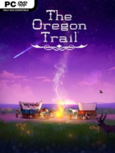 The Oregon Trail Free Download (v1.0.24 & ALL DLC) - PC Game on SteamUnlocked