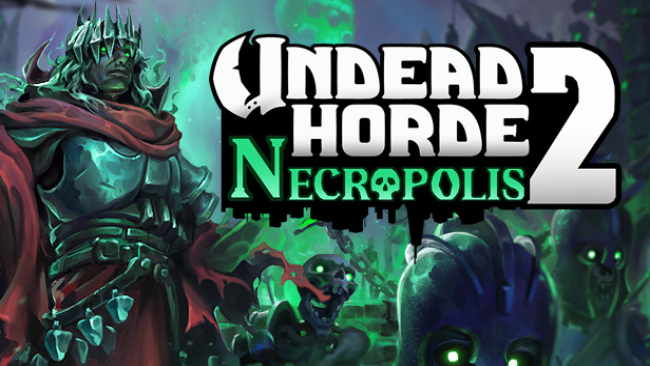 Undead Horde : Necropolis Free Download