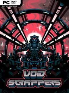 Void Scrappers (v1.37) - PC Game on SteamUnlocked