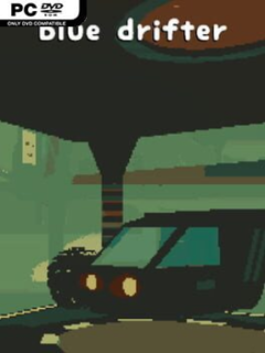 Blue Drifter - PC Game on SteamUnlocked