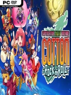 COTTOn Rock’n’Roll -SUPERLATIVE NIGHT DREAMS- (v1.0) - PC Game on SteamUnlocked