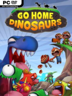 Go Home Dinosaurs! - PC Game on SteamUnlocked