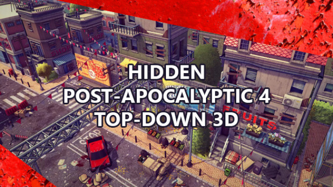 Hidden Post-Apocalyptic Top-Down 3D Free Download