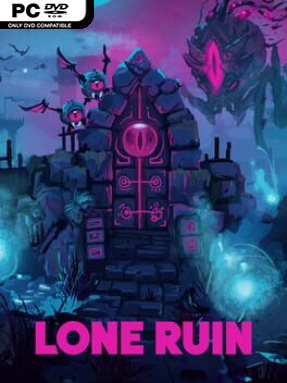 LONE RUIN - PC Game on SteamUnlocked