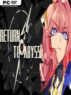 Return to Abyss (v2024.02.22 & ALL DLC) - PC Game on SteamUnlocked
