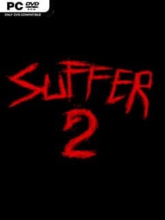 SUFFER 2 (v1.0.5) - PC Game on SteamUnlocked