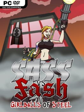 Sass VS Fash: Girlballs of Steel - PC Game on SteamUnlocked