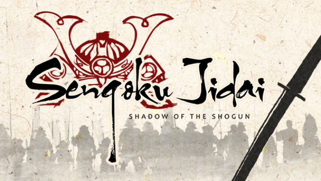 Sengoku Jidai: Shadow of the Shogun Free Download