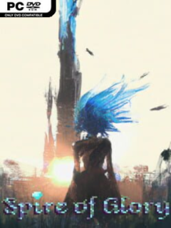 Spire Of Glory (v0.5.3f) - PC Game on SteamUnlocked