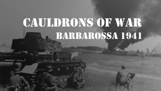 Cauldrons Of War – Barbarossa Free Download