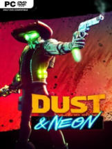 Dust & Neon Free Download - PC Game on SteamUnlocked