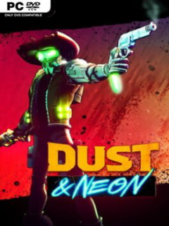 Dust & Neon - PC Game on SteamUnlocked