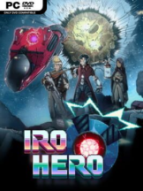 IRO HERO Free Download (v2018.11.26) - PC Game on SteamUnlocked