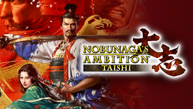 NOBUNAGA’S AMBITION: Taishi Free Download