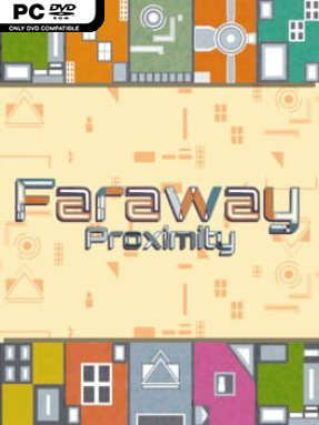 Faraway Proximity - PC Game on SteamUnlocked