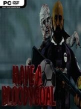 Have a Bloody Goal Free Download - PC Game on SteamUnlocked