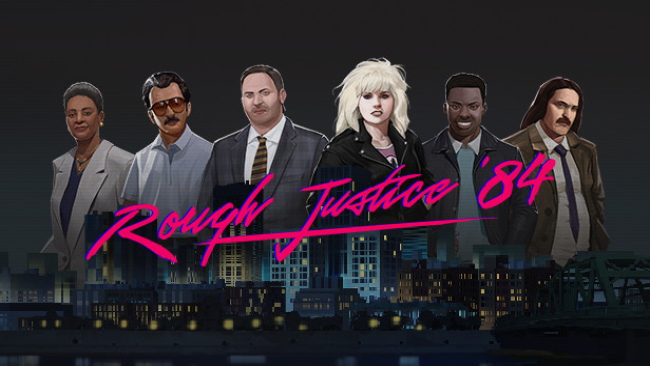 Rough Justice: ’ Free Download