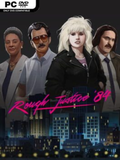 Rough Justice: ’84 (v1.01) - PC Game on SteamUnlocked