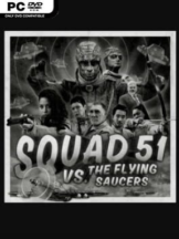 Squad 51 vs. the Flying Saucers Free Download - PC Game on SteamUnlocked