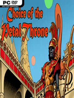 Choice Of The Petal Throne - PC Game on SteamUnlocked