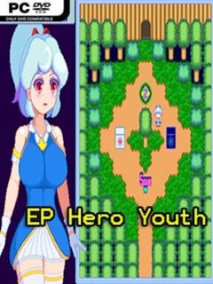 EP Hero Youth (v0.51 & Uncensored) - PC Game on SteamUnlocked