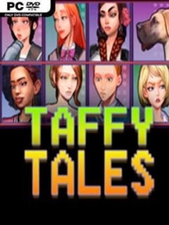 Taffy Tales (v0.89.8b & Uncensored) - PC Game on SteamUnlocked
