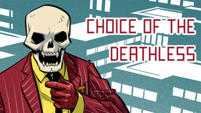 Choice of the Deathless Free Download