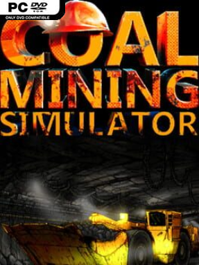 Coal Mining Simulator Free Download