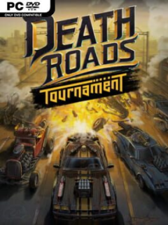 Death Roads: Tournament (v1.0.0.116) - PC Game on SteamUnlocked