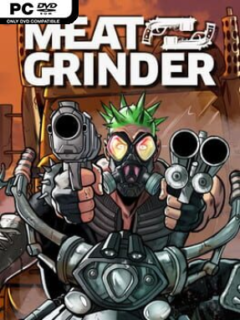 MEATGRINDER (v1.13) - PC Game on SteamUnlocked
