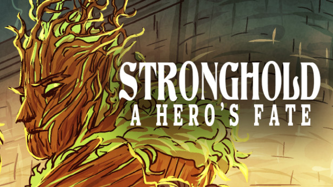 Stronghold: A Hero’s Fate Free Download