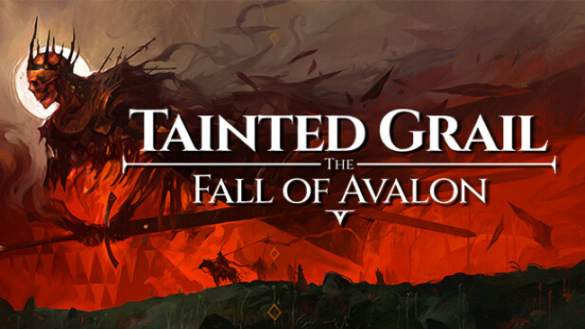 Tainted Grail: The Fall of Avalon Free Download