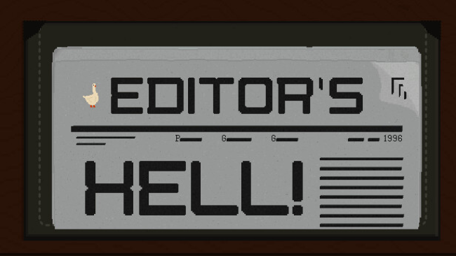Editor’s Hell Free Download