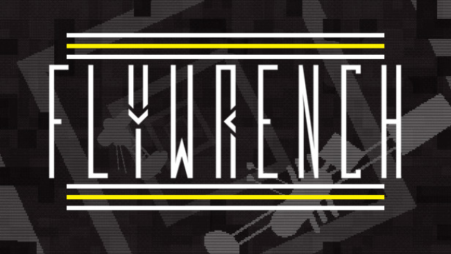 Flywrench Free Download