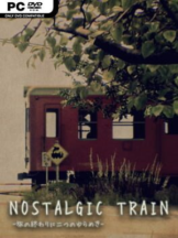 NOSTALGIC TRAIN Free Download (v2021.10.01) - PC Game on SteamUnlocked
