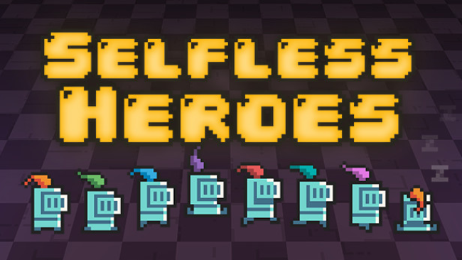 Selfless Heroes Free Download
