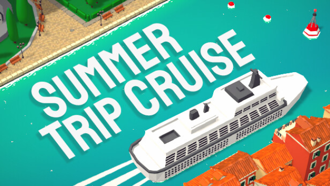 Summer Trip Cruise Free Download
