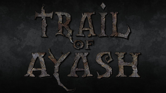Trail Of Ayash Free Download