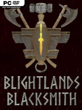 Blightlands Blacksmith - PC Game on SteamUnlocked