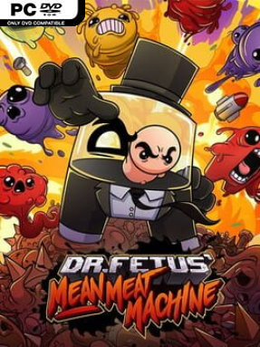 Dr. Fetus’ Mean Meat Machine Cover Art