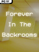 Forever in the Backrooms Free Download - PC Game on SteamUnlocked