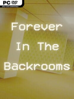 Forever in the Backrooms - PC Game on SteamUnlocked