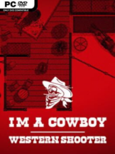 I’m a Cowboy: Western Shooter Free Download (v1.0) - PC Game on SteamUnlocked