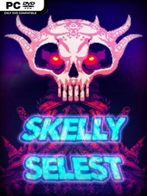 Skelly Selest Free Download (v9.2)