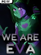 We Are Eva Free Download (v1.0.365) - PC Game on SteamUnlocked