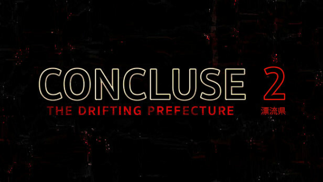 CONCLUSE – The Drifting Prefecture Free Download