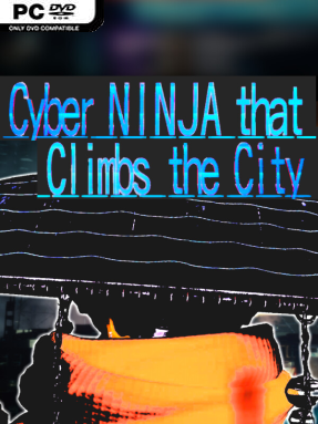 Cyber NINJA That Climbs the City - PC Game on SteamUnlocked