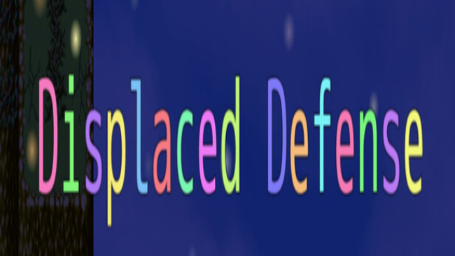 Displaced Defense Free Download