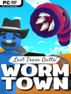 Last Train Outta’ Wormtown (v2023.07.06 & Multiplayer) - PC Game on SteamUnlocked