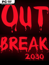 Outbreak 2030 Free Download - PC Game on SteamUnlocked